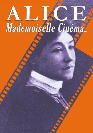 Alice, 
Mademoiselle Cinéma